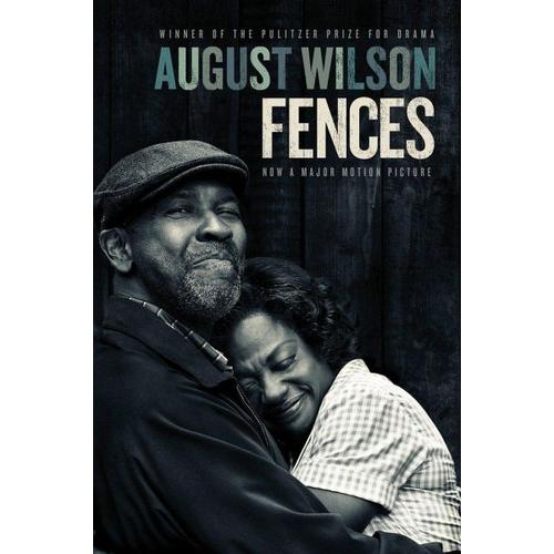 Fences. Movie Tie-In – August Wilson