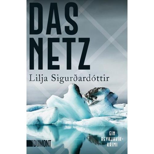 Das Netz / Island-Trilogie Bd.1 – Lilja Sigurdardottir