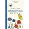 Der kleine Schmetterlingsgarten - Rosemarie Doms