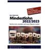 Mindestlohn 2022/2023 - Marc Wehrstedt