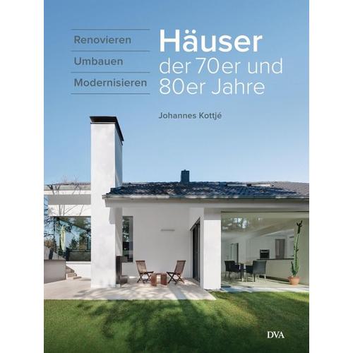 Häuser der 70er und 80er Jahre – Johannes Kottjé