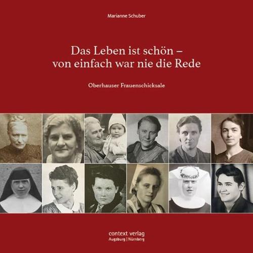 Das Leben ist schön – von einfach war nie die Rede – Marianne Schuber