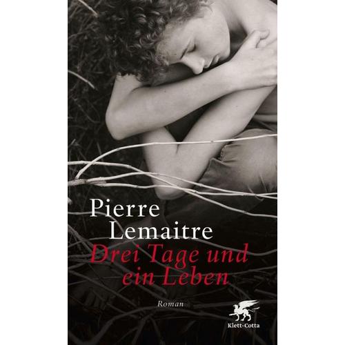 Drei Tage und ein Leben – Pierre Lemaître