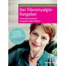 Der Fibromyalgie-Ratgeber - Holger Westermann