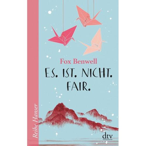 Es. Ist. Nicht. Fair. – Fox Benwell