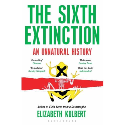 The Sixth Extinction – Elizabeth Kolbert