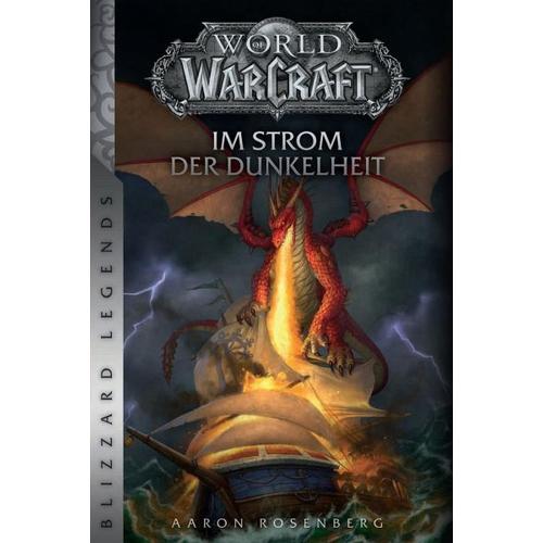 World of Warcraft: Im Strom der Dunkelheit – Aaron Rosenberg