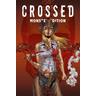 Crossed Monster-Edition - Garth Ennis, David Lapham, Jacen Burrows