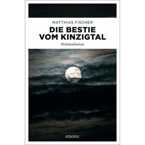 Die Bestie vom Kinzigtal – Matthias Fischer