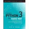 Learn Python 3 the Hard Way - Zed A. Shaw