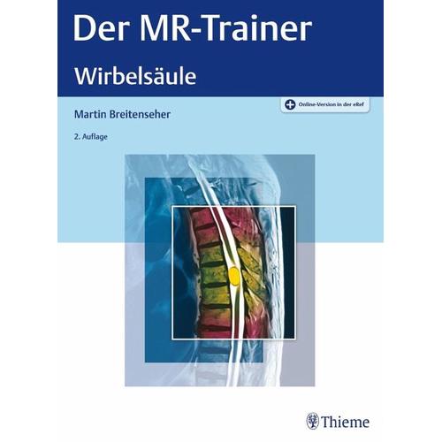 Der MR-Trainer Wirbelsäule – Martin Breitenseher