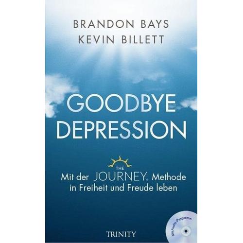Goodbye Depression – Kevin Billet, Brandon Bays