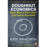 Doughnut Economics - Kate Raworth