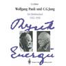 Wolfgang Pauli und C. G. Jung - Wolfgang Pauli, C. G. Jung