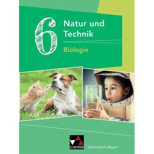 Natur und Technik 6: Biologie