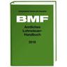 Amtliches Lohnsteuer-Handbuch 2018 - Herausgegeben:Bundesministerium der Finanzen (BMF)