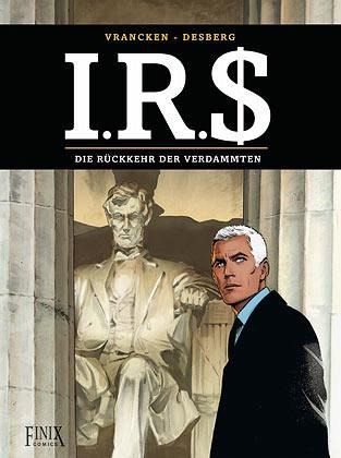 I.R.$./I.R.S. / I.R.S. – Stephen Desberg, Bernard Vrancken