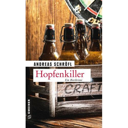 Hopfenkiller / Der Sanktus muss ermitteln Bd.4 – Andreas Schröfl