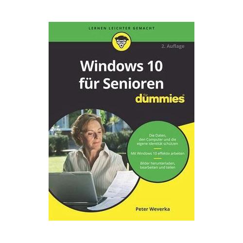 Windows 10 für Senioren für Dummies – Peter Weverka