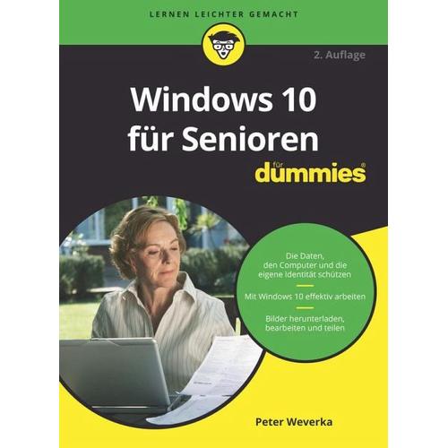 Windows 10 für Senioren für Dummies – Peter Weverka