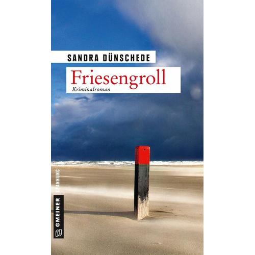 Friesengroll / Dirk Thamsen Bd.7 - Sandra Dünschede