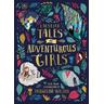 Ladybird Tales of Adventurous Girls