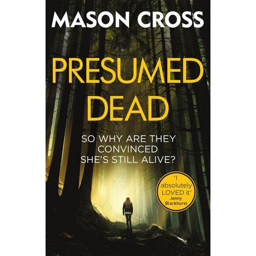 Presumed Dead – Mason Cross