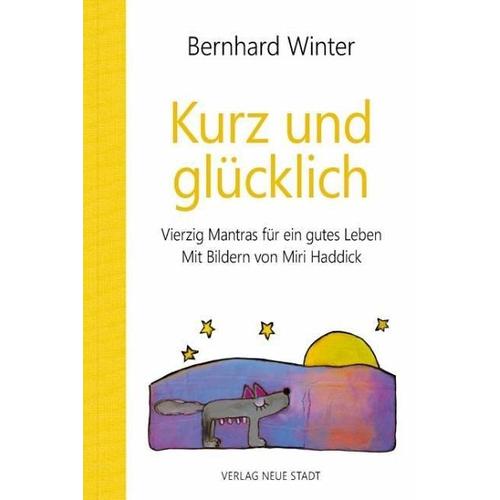 Kurz und glücklich – Bernhard Winter