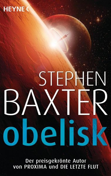 Obelisk – Stephen Baxter