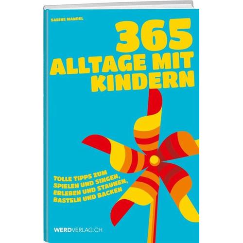 365 Alltage mit Kindern – Sabine Mandel