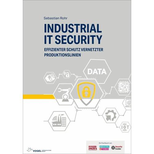 Industrial IT Security – Sebastian Rohr