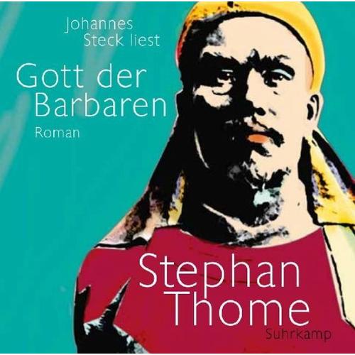 Gott der Barbaren, m. 18 Audio-CD, m. 1 Buch, 18 Teile – Stephan Thome