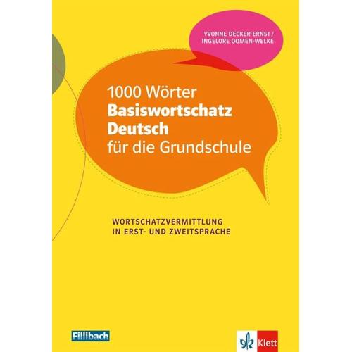 1000 Wörter Basiswortschatz Deutsch für die Grundschule – Ingelore Oomen-Welke, Yvonne Decker-Ernst