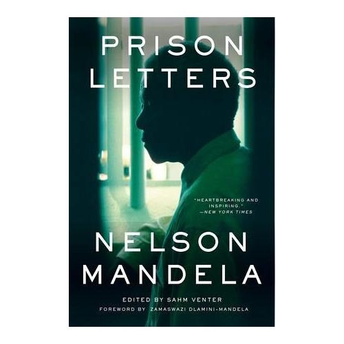 Prison Letters – Nelson Mandela