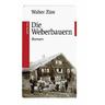 Die Weberbauern - Walter Züst