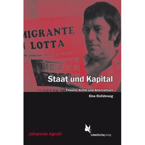 Staat und Kapital – Johannes Agnoli