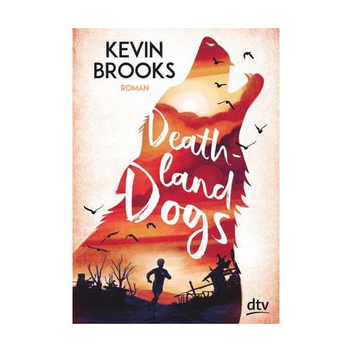 Deathland Dogs – Kevin Brooks