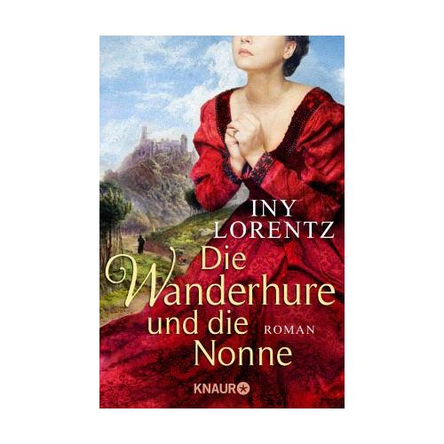 Die Wanderhure und die Nonne / Die Wanderhure Bd.7 - Iny Lorentz