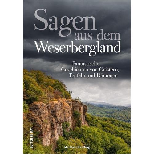 Sagen aus dem Weserbergland – Matthias Rickling