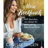 Chrissy Teigen. Mein Kochbuch - Chrissy Teigen