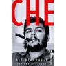 Che - Die Biographie - Jon L. Anderson