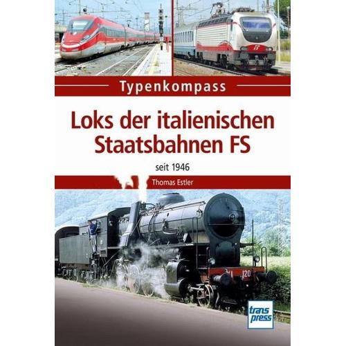 Loks der italienischen Staatsbahnen FS – Thomas Estler