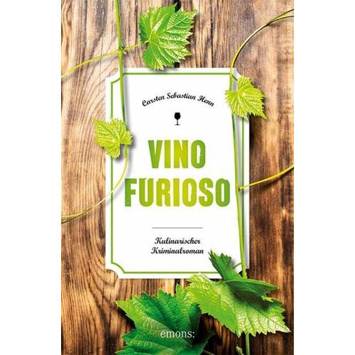 Vino Furioso – Carsten Sebastian Henn