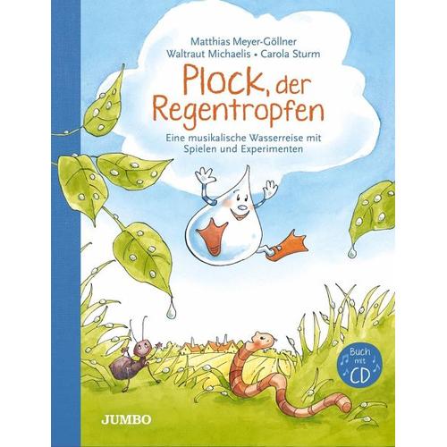 Plock, der Regentropfen mit CD – Matthias Meyer-Göllner