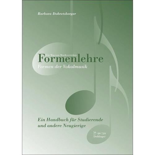 Formenlehre. Formen der Vokalmusik – Barbara Dobretsberger