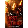 First Strike - Geiselnehmer - Ben Coes
