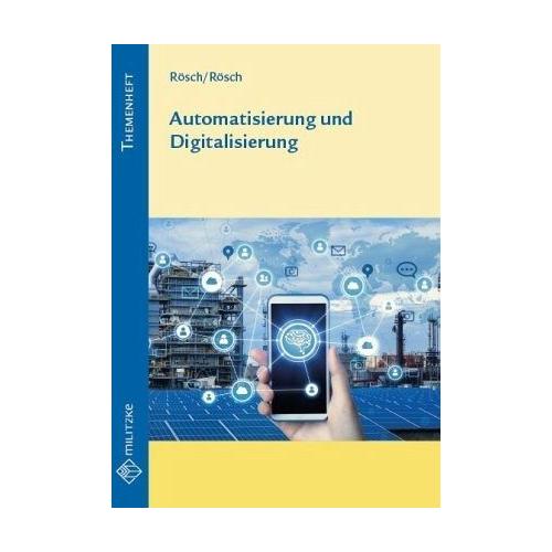 Automatisierung und Digitalisierung