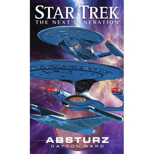 Absturz / Star Trek – The Next Generation Bd.14 – Dayton Ward