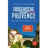 Trügerische Provence / Commissaire Leclerc Bd.7 - Pierre Lagrange