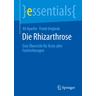Die Rhizarthrose - Ali Ayache, Frank Unglaub